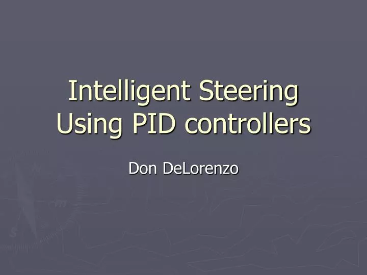 intelligent steering using pid controllers