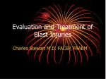 Evaluation and Treatment of Blast Injuries