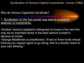 Syndication of Venture Capital Investments - Lerner (1994)