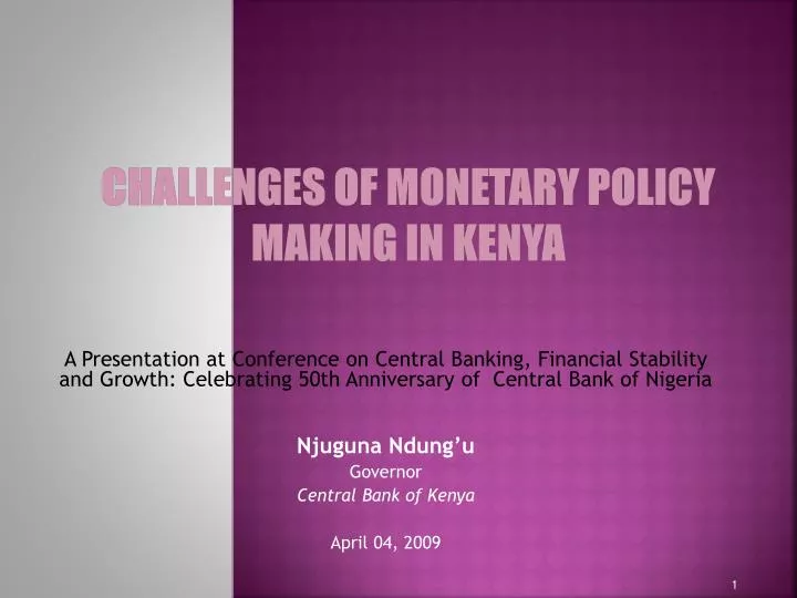 challenges of monetary policy making in kenya