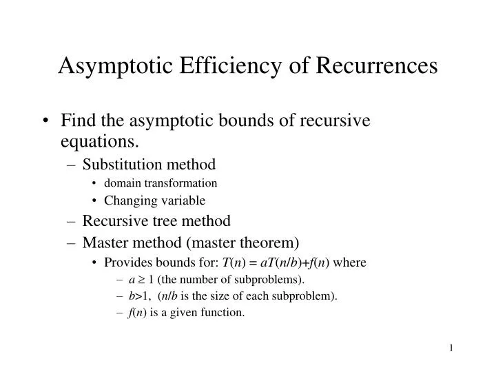 asymptotic efficiency of recurrences
