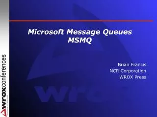 Microsoft Message Queues MSMQ