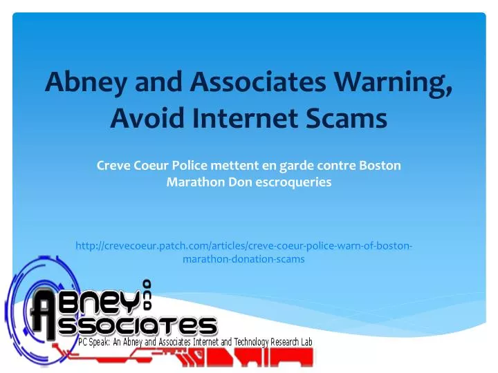 abney and associates warning avoid internet scams