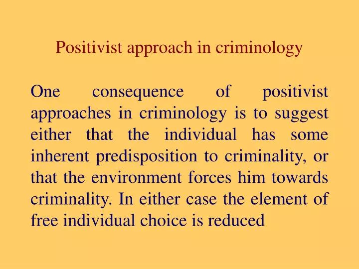 positivist approach in criminology