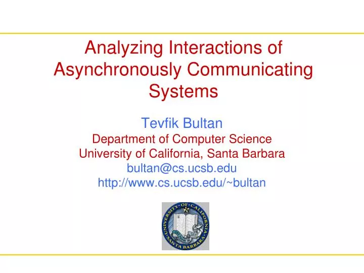analyzing interactions of asynchronously communicating systems
