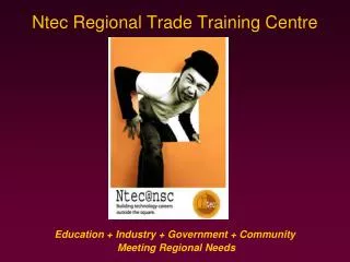 Ntec Regional Trade Training Centre
