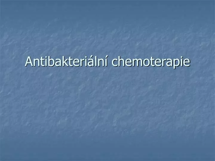 antibakteri ln chemoterapie