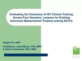 Evaluating the Outcomes of HIV Clinical Training Across Four Domains: Lessons for Existing Outcomes Measurement Projects