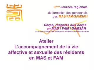 atelier l accompagnement de la vie affective et sexuelle des r sidents en mas et fam