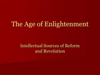 The Age of Enlightenment