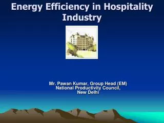 Energy Efficiency in Hospitality Industry