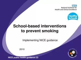 School-based interventions to prevent smoking