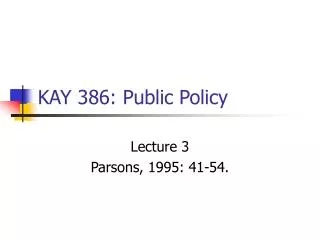 KAY 386: Public Policy