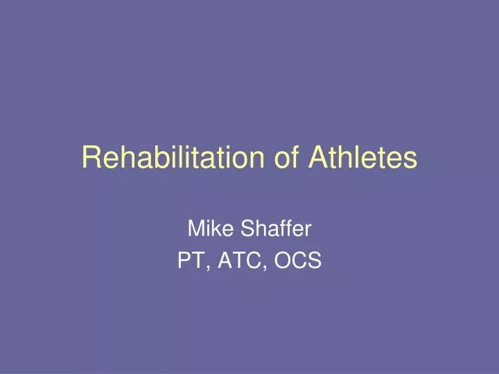 rehabilitation of athletes