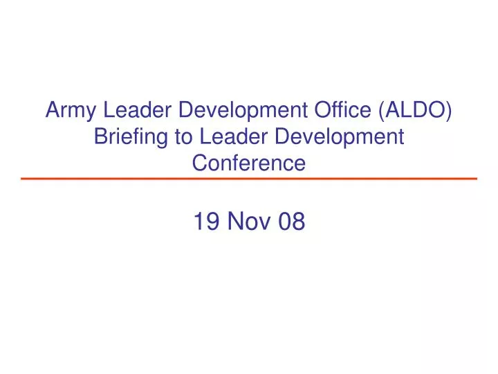 army leader development office aldo briefing to leader development conference