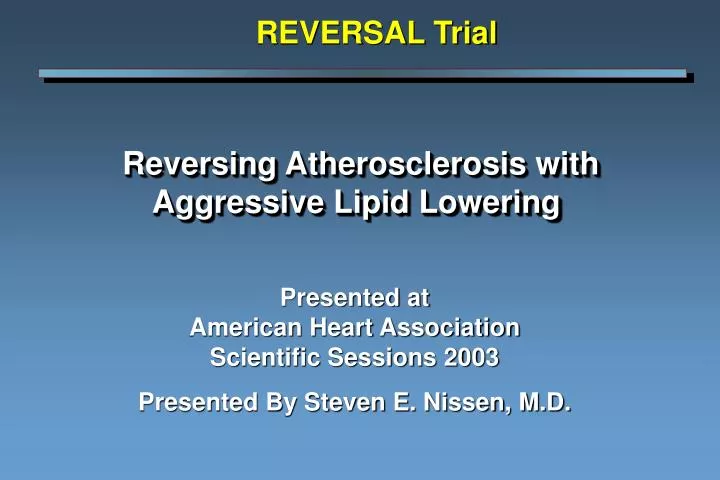reversing atherosclerosis with aggressive lipid lowering