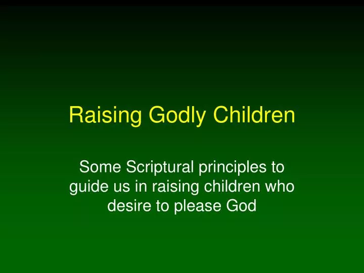 raising godly children