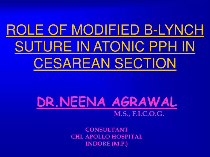 role of modified b lynch suture in atonic pph in cesarean section