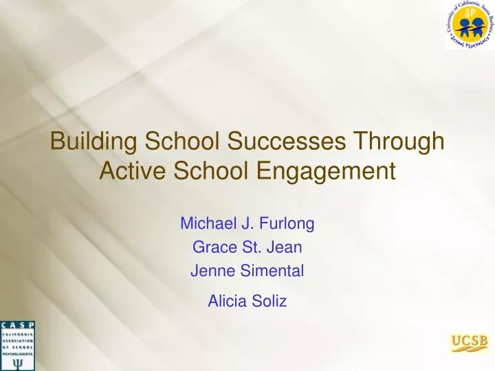 building school successes through active school engagement