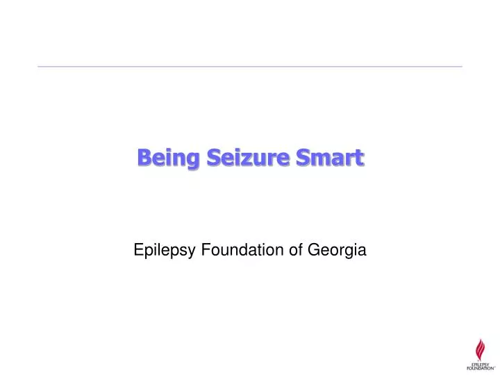 being seizure smart