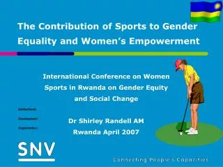 The Contribution of Sports to Gender Equality and Women’s Empowerment