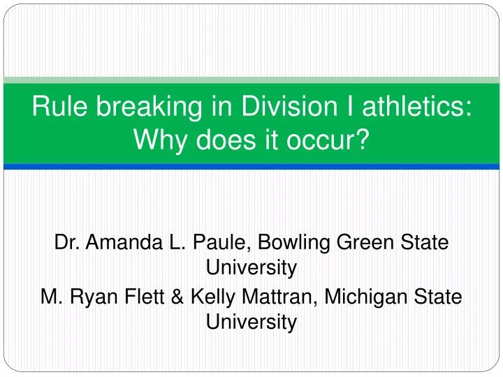 rule breaking in division i athletics why does it occur