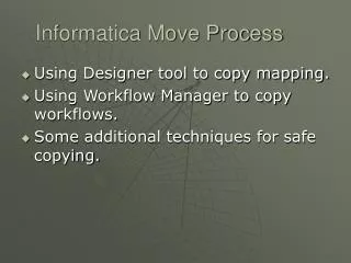 Informatica Move Process