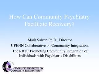 How Can Community Psychiatry Facilitate Recovery?