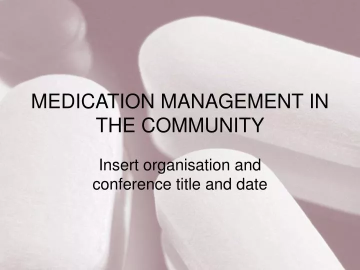medication management in the community