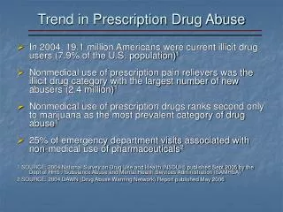 Trend in Prescription Drug Abuse