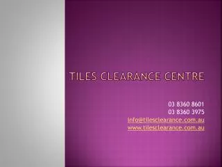 Sunrise Tiles Clearance Centre Australia