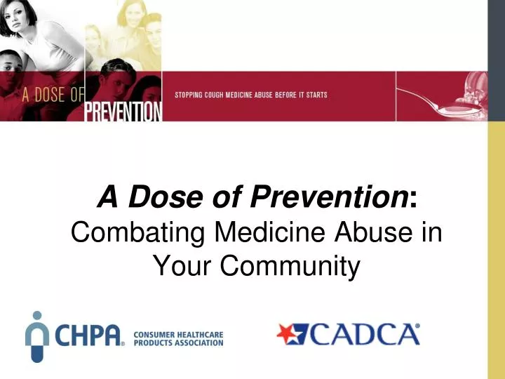 a dose of prevention combating medicine abuse in your community