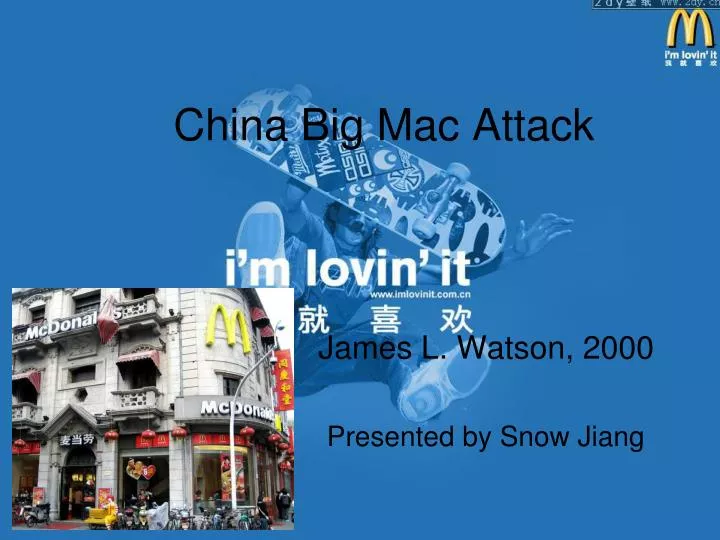 china big mac attack