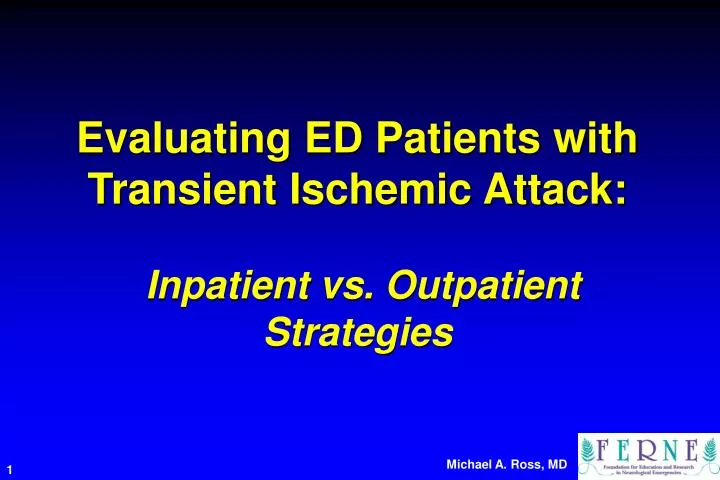 evaluating ed patients with transient ischemic attack inpatient vs outpatient strategies