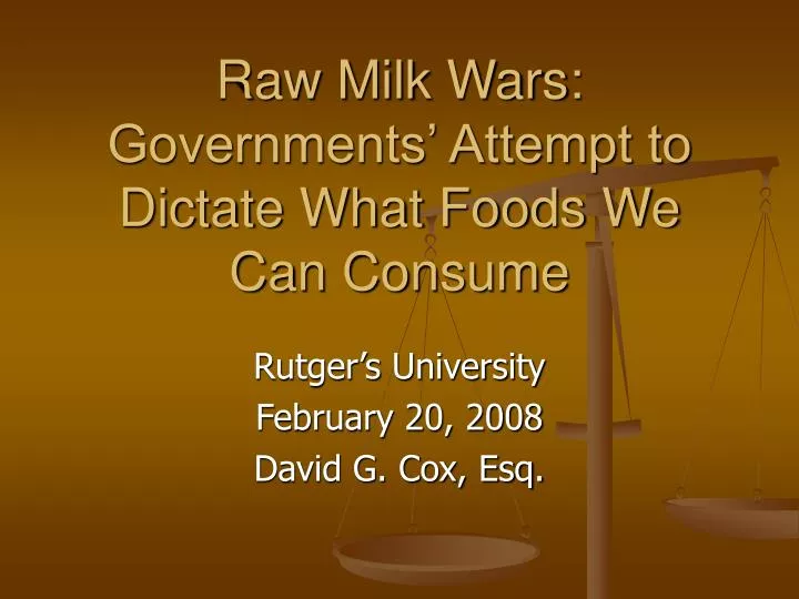 raw milk wars governments attempt to dictate what foods we can consume