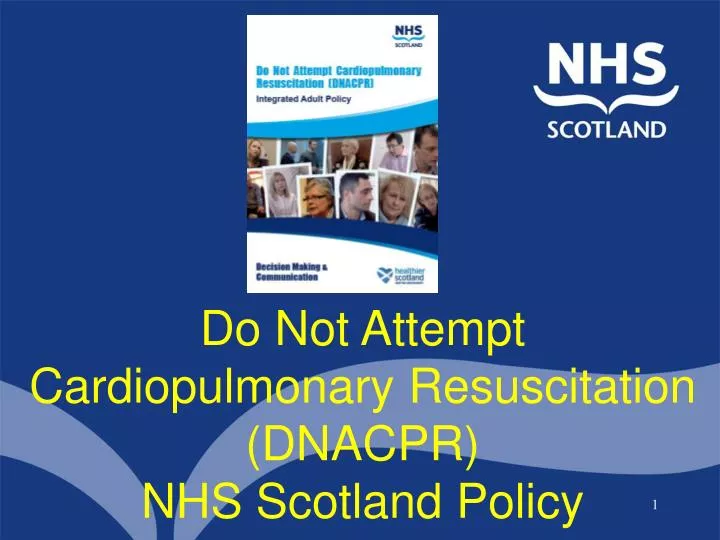 do not attempt cardiopulmonary resuscitation dnacpr nhs scotland policy