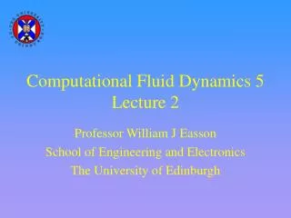 Computational Fluid Dynamics 5 Lecture 2
