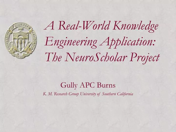 a real world knowledge engineering application the neuroscholar project
