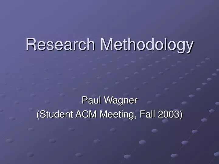 research methodology