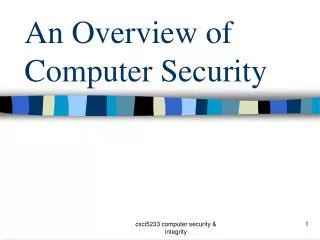 An Overview of Computer Security