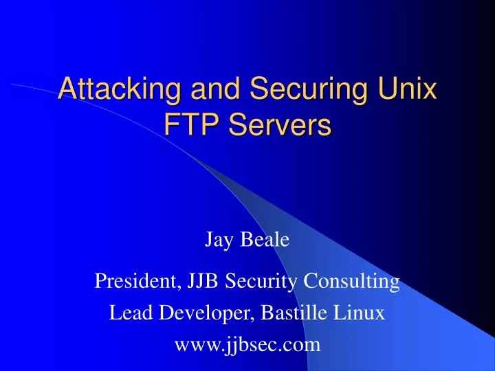 attacking and securing unix ftp servers