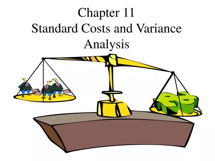 chapter 11 standard costs and variance analysis