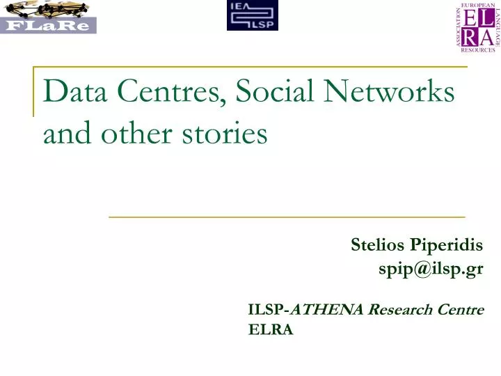 data centres social networks and other stories