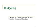 Budgeting - slide 1