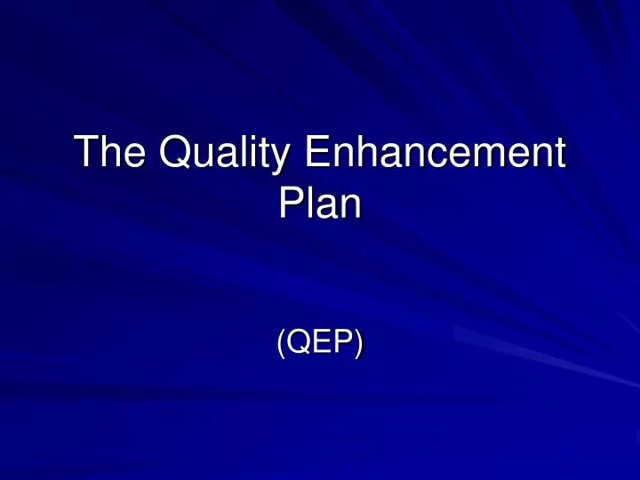 the quality enhancement plan