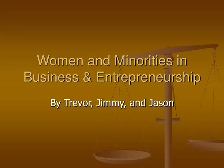 women and minorities in business entrepreneurship