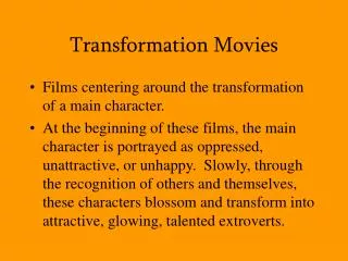 Transformation Movies