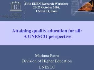 Attaining quality education for all: A UNESCO perspective