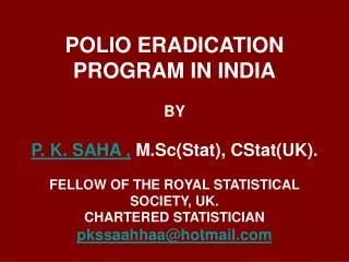 POLIO ERADICATION PROGRAM IN INDIA