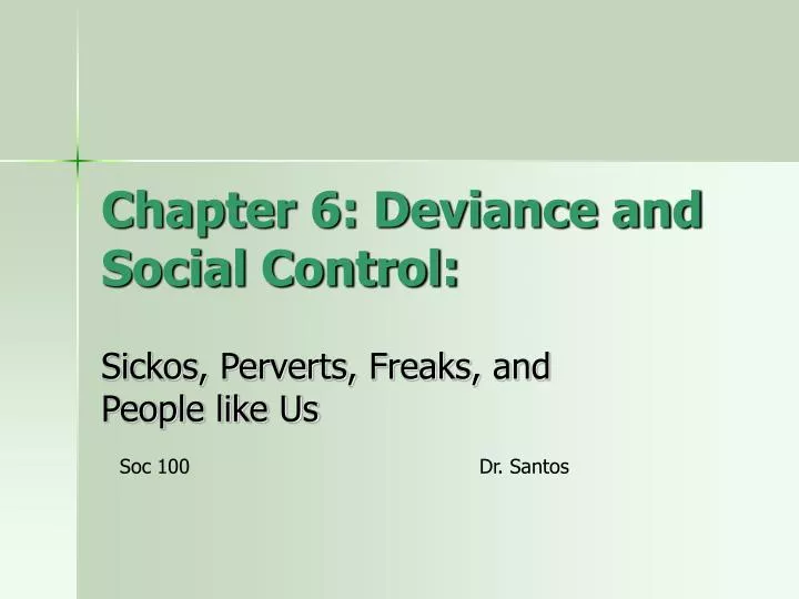 chapter 6 deviance and social control